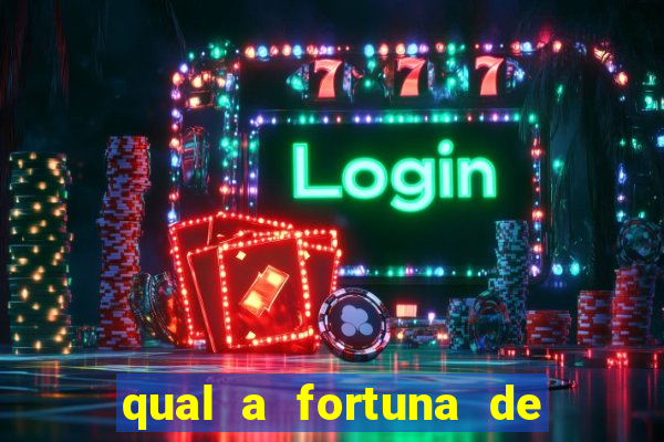 qual a fortuna de susana vieira